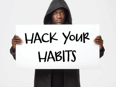 Hack Your Habits: The Neuroscience of Unbreakable Routines