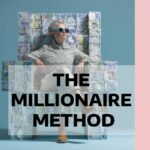 The Millionaire Method